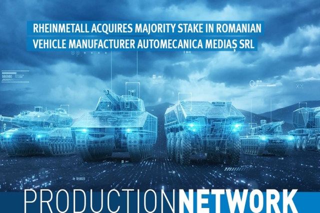 Rheinmetall Acquires Majority Stake in Romanian Vehicle Maker, Automecanica Medias