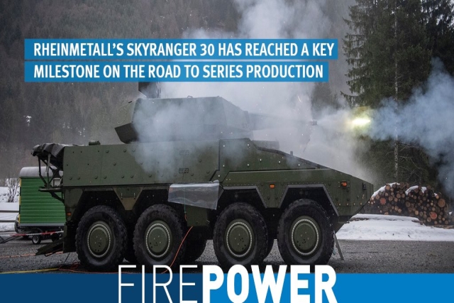 Rheinmetall's Skyranger 30 A1 Completes Live-Fire Tests, Advances Towards Series Production